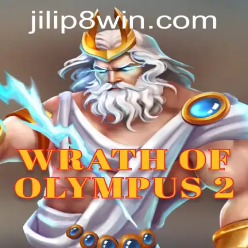 Unleashing 'WrathofOlympus2': A Saga of Divine Redemption with JILIP8